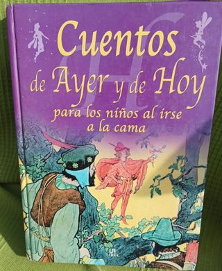 CUENTOS DE AYER Y DE HOY PARA LOS NIÑOS