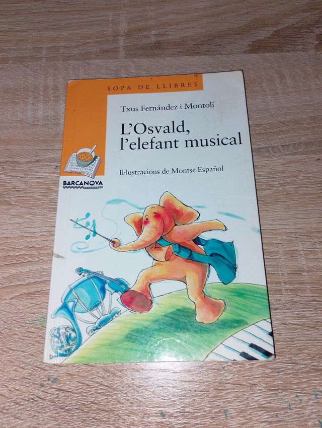 L ' Osvald, l ' elefant musical (Sopa De Llibre...