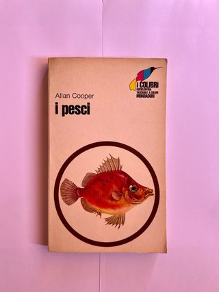 Allan Cooper - I Pesci - Prima edizione Mondadori