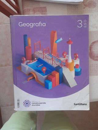3ESO GEOGRAFIA MEC CONSTRUYENDO MUNDOS SANTILLANA