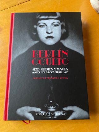 BerlÍn Oculto: Sexo, Crimen Y Magia Antes Del A...