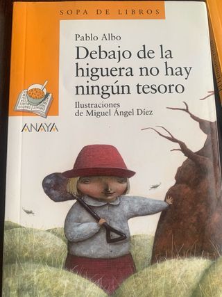 "Debajo de la higuera no hay ningún tesoro"