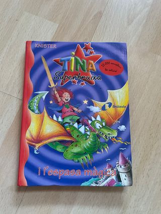 Tina Superbruixa i l'espasa màgica (Catalan Edi...