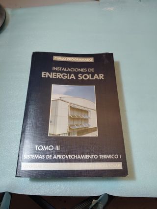 Instalaciones de Energía Solar - Tomos I-V