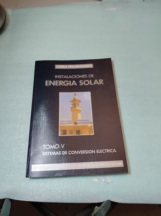 Instalaciones de Energía Solar - Tomos I-V
