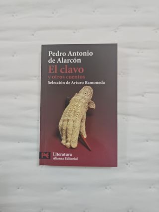 El clavo y otros cuentos (Literatura Espanola /...