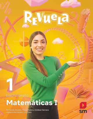 Libro de matemáticas Revuela sm 1° de Bachillerato