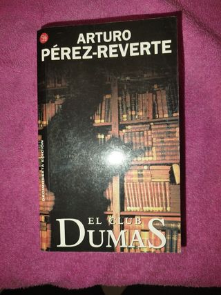 El Club Dumas/the Club Dumas (Spanish Edition)
