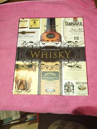 El whisky (Atlas Ilustrado / Illustrated Atlas)...