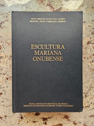 Escultura Mariana Onubense - Diputacion de Huelva