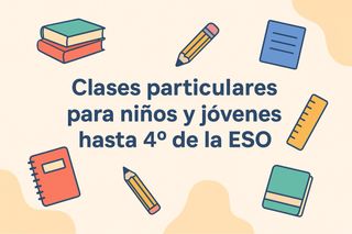 Clases particulares a niños/jovenes Primaria/Eso
