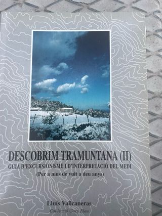 Descobrim Tramuntana: Per a nins de sis a vuit ...