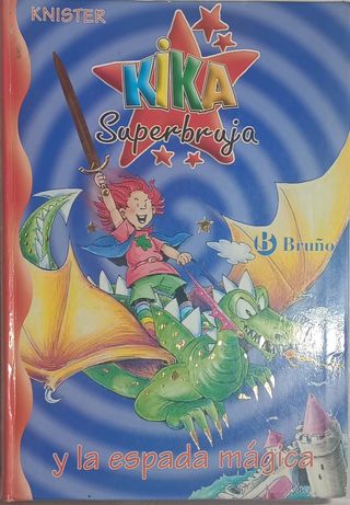 Kika Superbruja y la espada mágica (Spanish Edi...