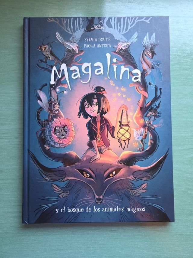 Magalina y el bosque de los animales mágicos / ...