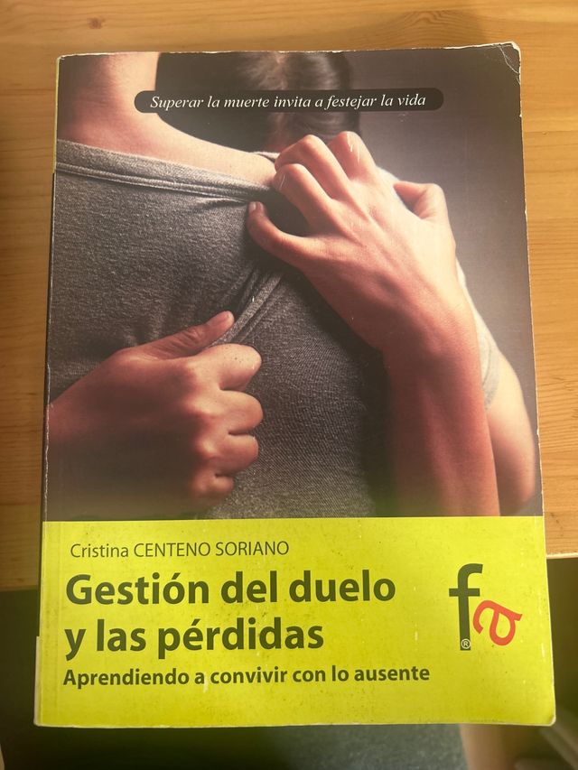 Gestión del duelo y las pérdidas : aprendiendo ...