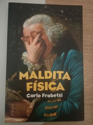 Maldita física