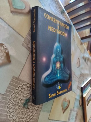 Concentración y Meditación Sivananda