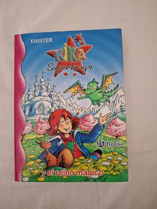 Kika Superbruja y el reino mágico (Spanish Edit...