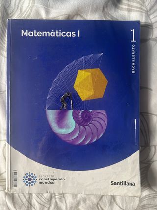 MATEMATICAS I 1BTO CONSTRUYENDO MUNDOS