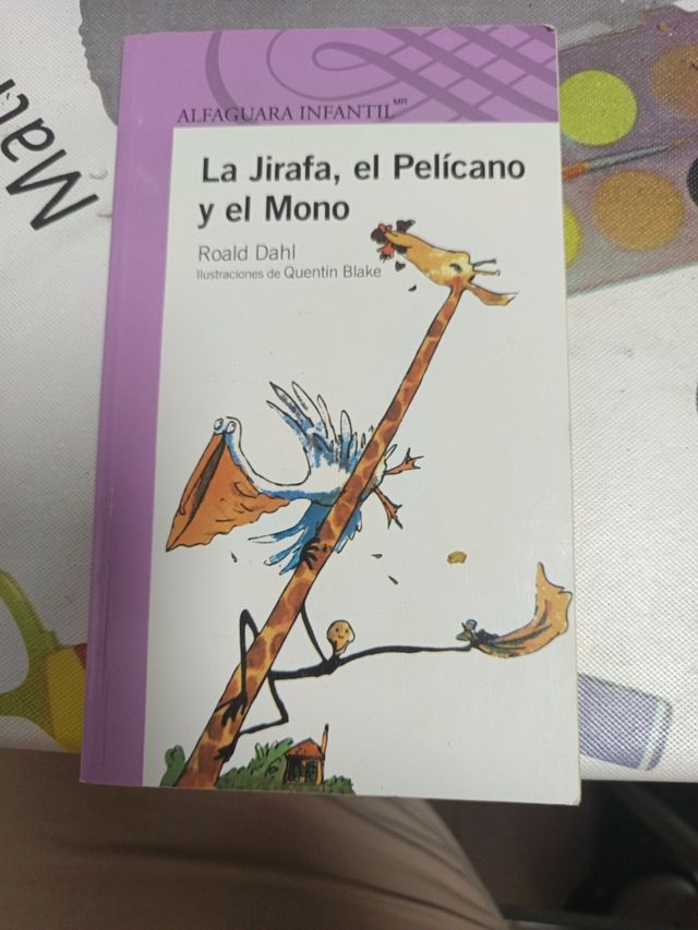 La Jirafa, El Pelicano y El Mono (Spanish Edition)