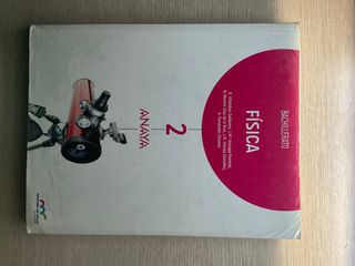 Libro Física 2° Bachillerato Anaya