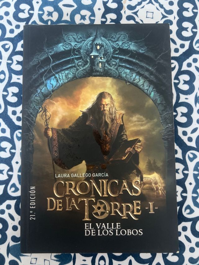 Crónicas de la Torre I. El Valle de los Lobos (...
