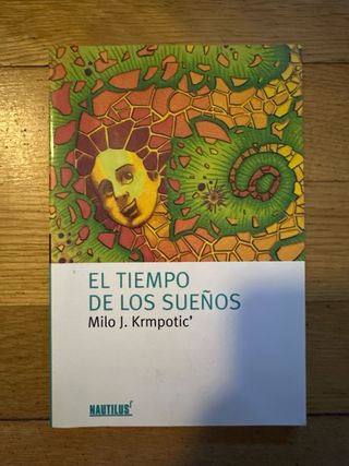 El tiempo de los sueños (Planeta & Oxford) (Spa...