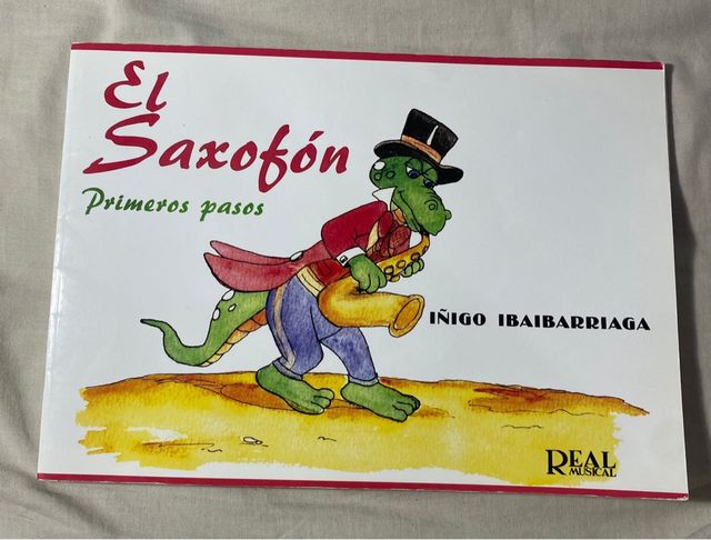 Libro El Saxofón, Volumen 1 - Primeros Pasos