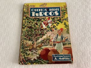 Cuentos de Hadas Turcos. Edit. Molino. Año 1943