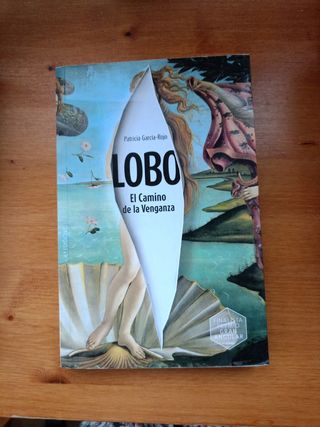 Lobo: El Camino de la Venganza