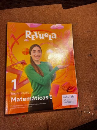Matemáticas I. 1 Bachillerato. Revuela