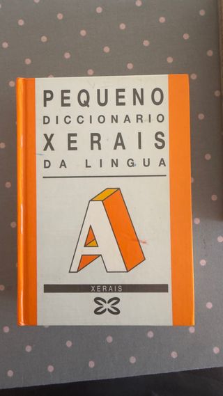 Pequeno diccionario xerais da lingua