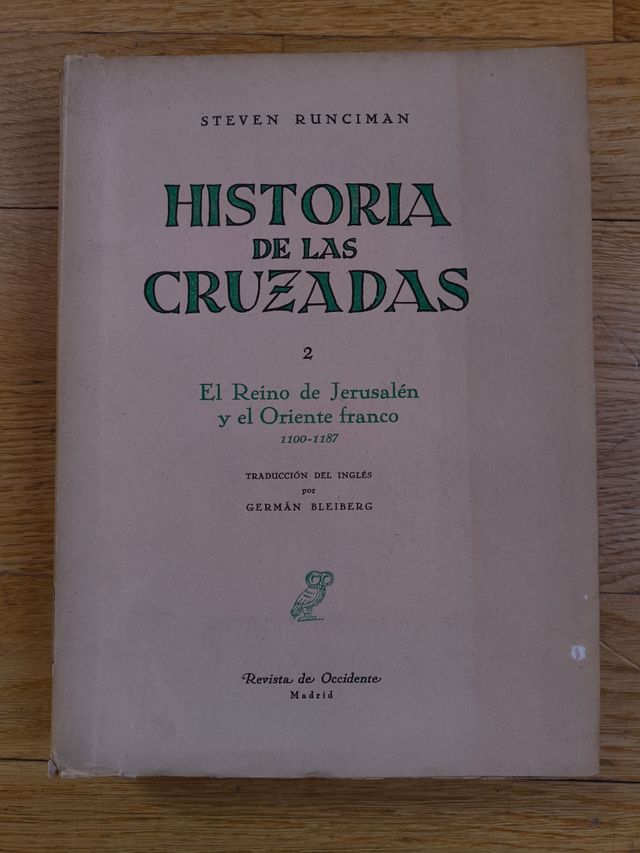 Historia de las Cruzadas. Tomo 2