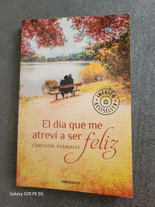 Libro El día que me atreví a ser feliz