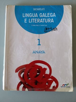 Lingua Galega e Literatura 1 Bachillerato. Anaya