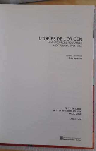 Utopies de l'origen. Avantguardes figuratives