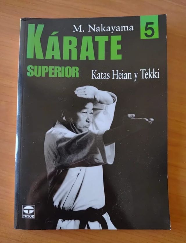 KÁRATE SUPERIOR 5. KATAS HEIAN Y TEKKI (Karate ...
