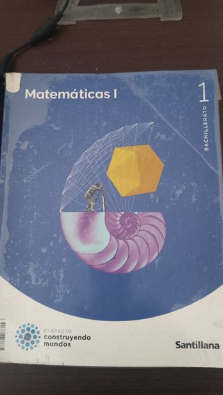 MATEMATICAS I 1BTO CONSTRUYENDO MUNDOS