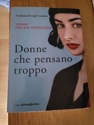 Donne che pensano troppo