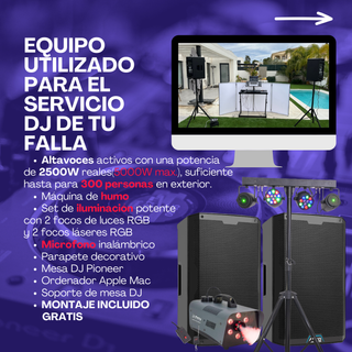 SERVICIO DJ para FALLAS todo incluido. Lee más->
