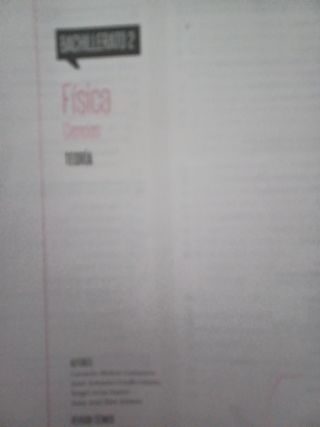 Física,  Bachillerato 2 (teoría y práctica)