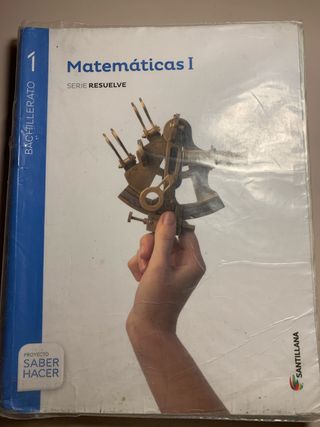 Matemáticas I Serie Resuelve 1 Bachillerato