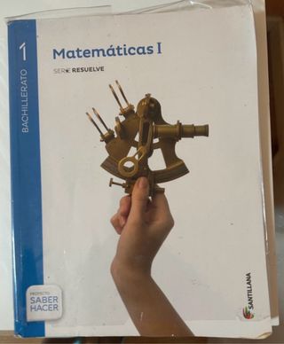 Matemáticas I Serie Resuelve 1 Bachillerato