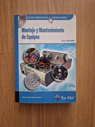 Montaje y Mantenimiento de Equipos (GRADO MEDIO).