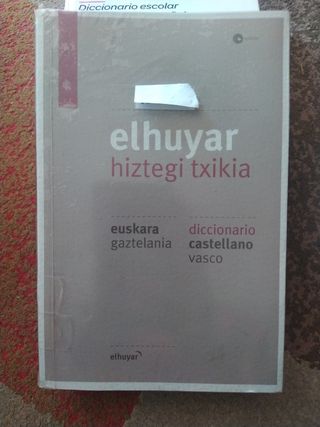 ELHUYAR HIZTEGI TXIKIA EUS/GAZ - CAS/VAS