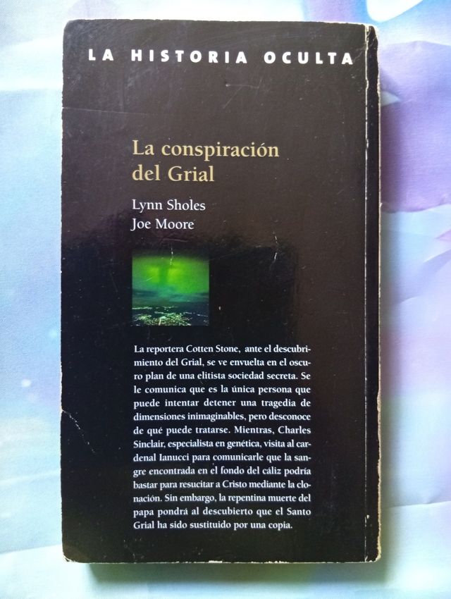 La Conspiracion Del Grial libro Lynn Sholes Moore
