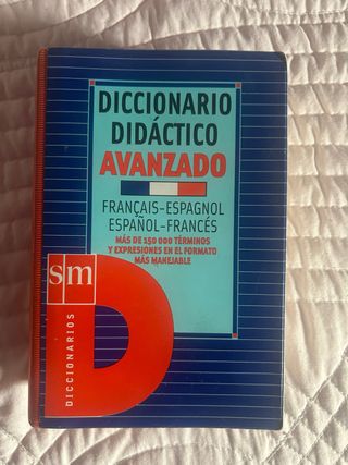 Diccionario didáctico avanzado. Francés