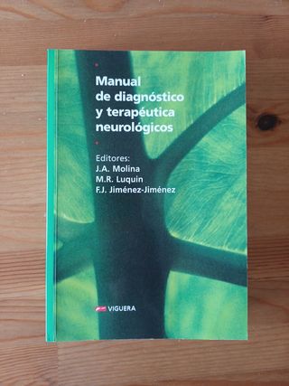 Manual De Diagnóstico Y Terapéutica Neurológicas