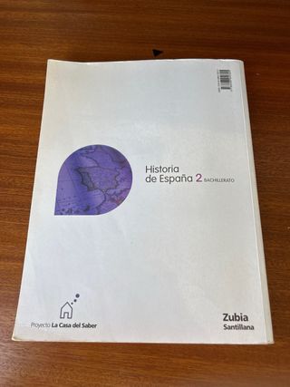 HISTORIA DE ESPAÑA 2 BACHILLERATO LA CASA DEL S...