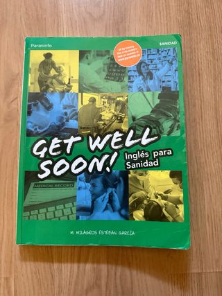 Get Well Soon! Inglés para sanidad